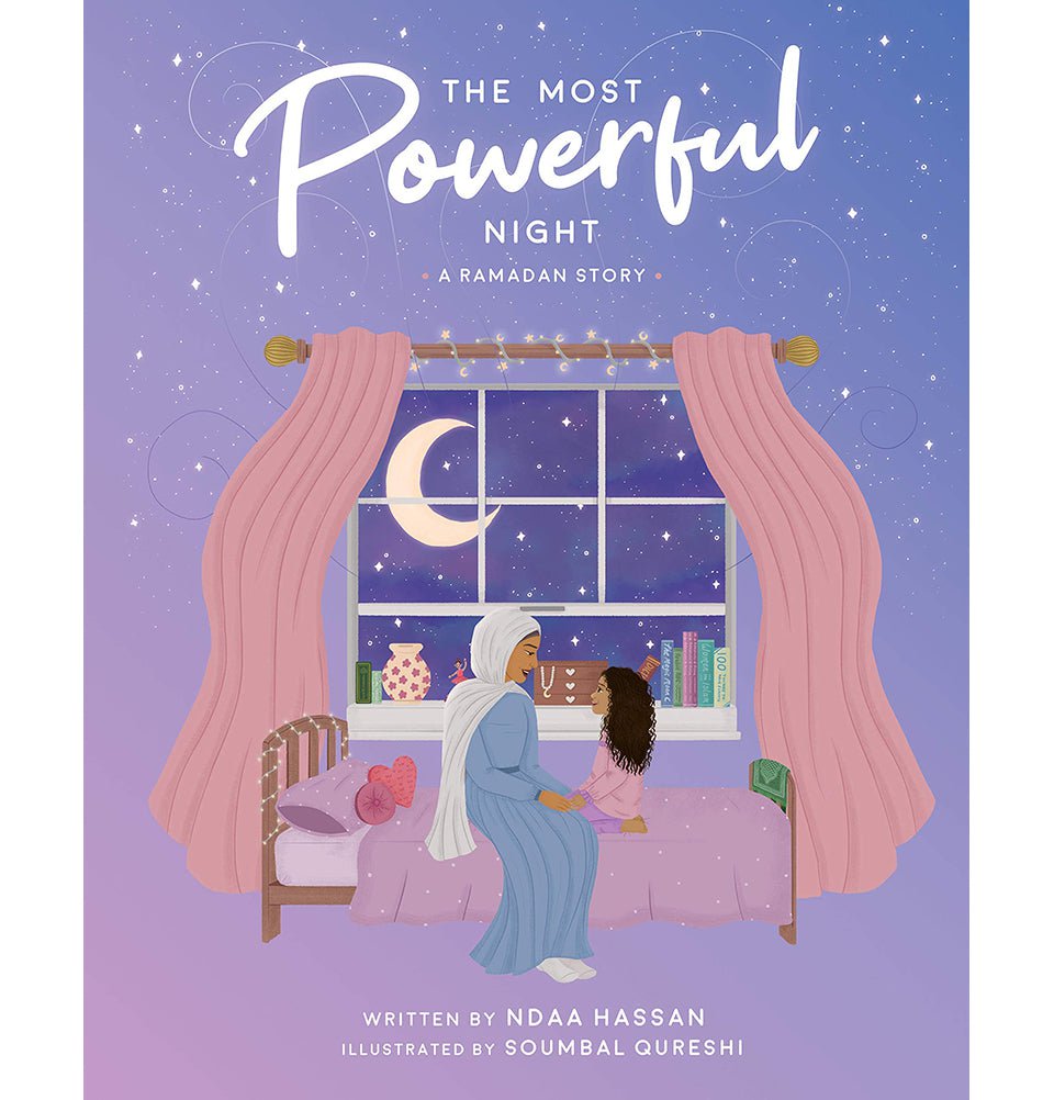 Beyond Books Publishing Book Islamic Children's Book | The Most Powerful Night: A Ramadan Story