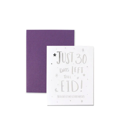 Hello Holy Days Ramadan & Eid Party Hello Holy Days 30 Days Left Greeting Card